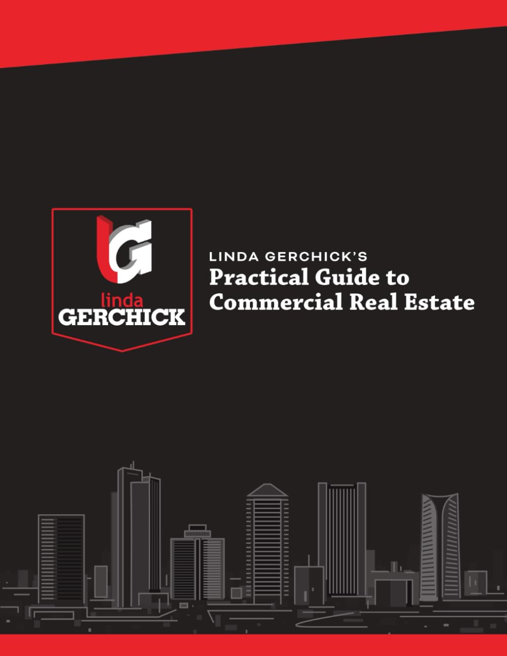 Linda Gerchick's Practical Guide to Commercial Real Estate - 2156