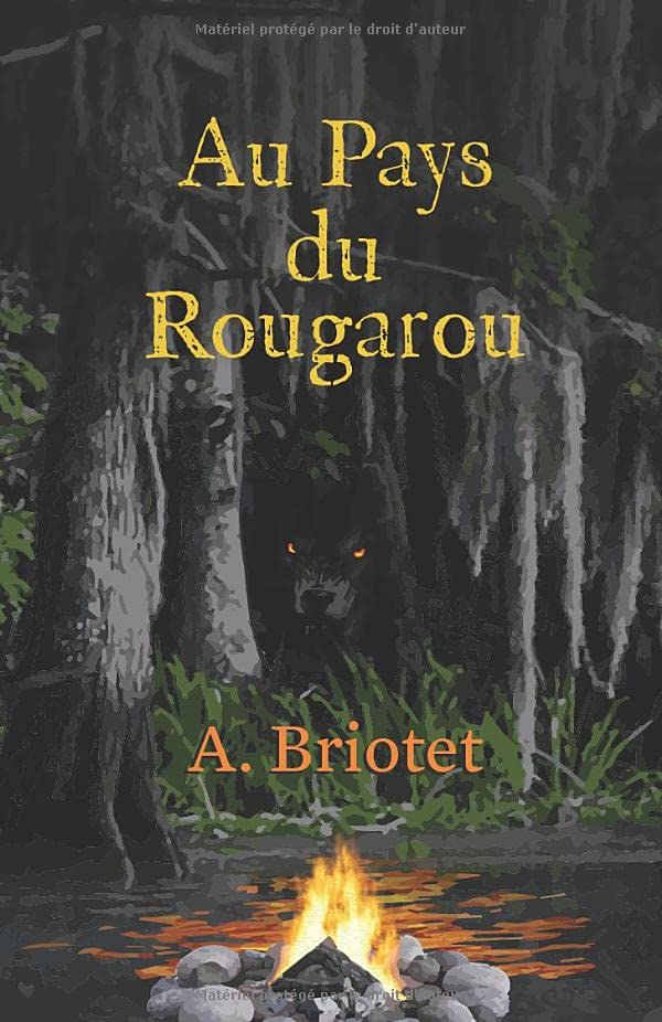 Au Pays du Rougarou (French Edition)