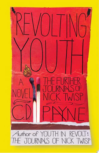 Revolting youth: the further journals of Nick Twisp