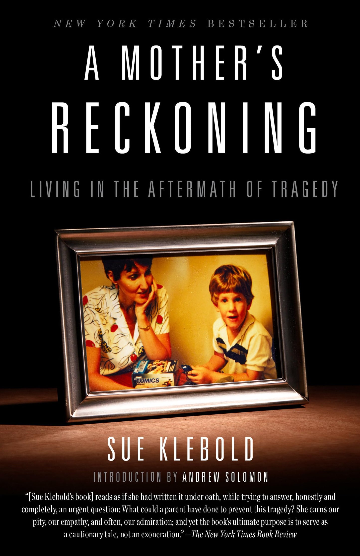 A MOTHER'S RECKONING: LIVING IN