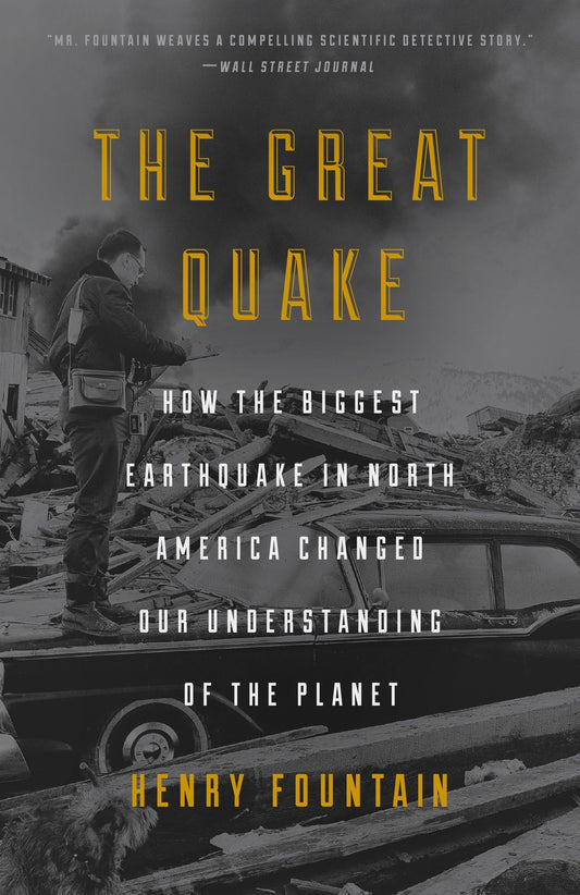 The Great Quake: How the Biggest Earthquake in North America Changed Our Understanding of the Planet - 3560