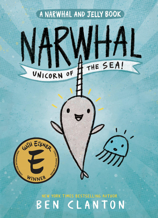 Narwhal: Unicorn of the Sea! (A Narwhal and Jelly Book #1) - 2682