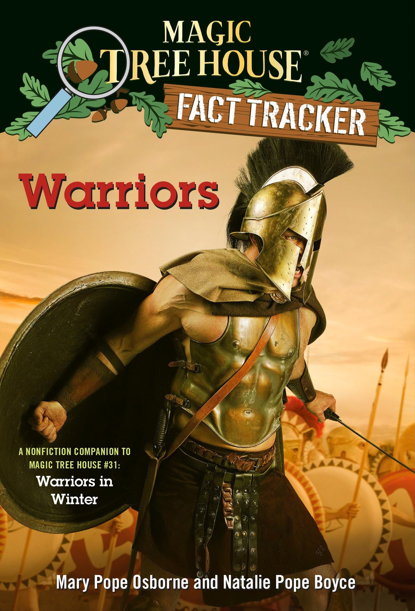 Warriors: A nonfiction companion to Magic Tree House #31: Warriors in Winter (Magic Tree House Fact Tracker)