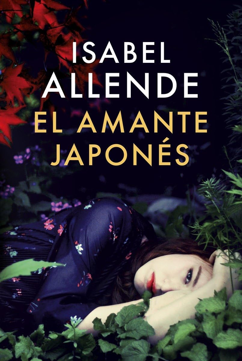 El amante Japones / The Japanese Lover (Spanish Edition) - 9241