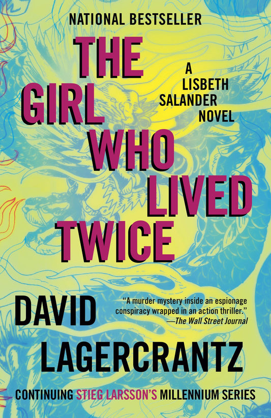 The Girl Who Lived Twice: A Lisbeth Salander Novel (The Girl with the Dragon Tattoo Series) - 7640