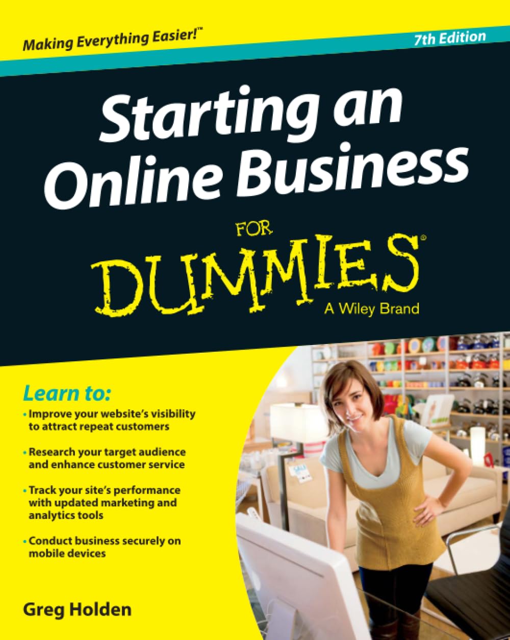 Starting an Online Business For Dummies, 7th Edition - 9922