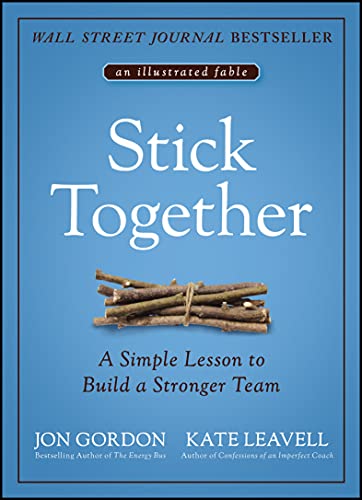 Stick Together: A Simple Lesson to Build a Stronger Team - 1787