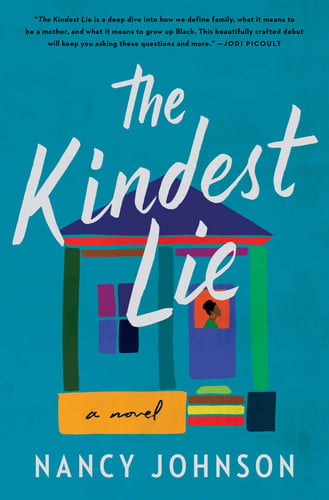 The kindest lie: a novel