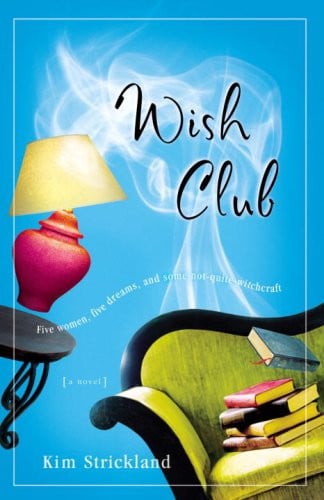 Wish club: a novel