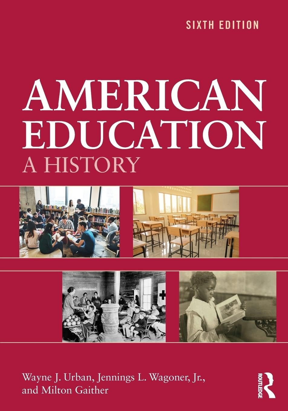 American Education: A History - 8190