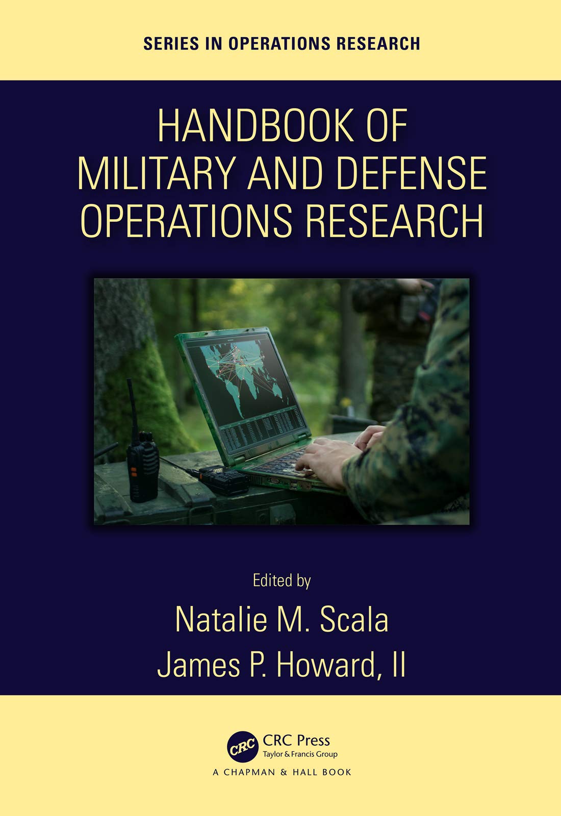 Handbook of Military and Defense Operations Research (Chapman & Hall/CRC Series in Operations Research)