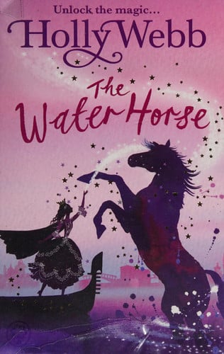 A Magical Venice story: The Water Horse Book 1