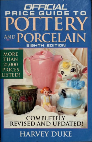 The Official Price Guide to Pottery and Porcelain