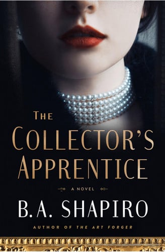 The collector's apprentice: a novel