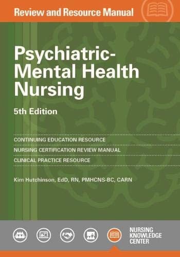 Psychiatric-mental Health Nursing Review and Resource Manual