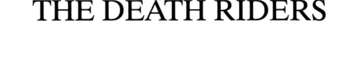 The death riders