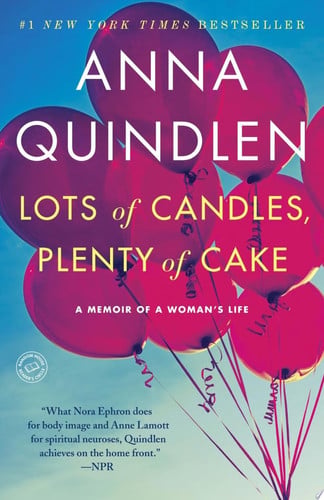 Lots of Candles, Plenty of Cake A Memoir of a Woman's Life