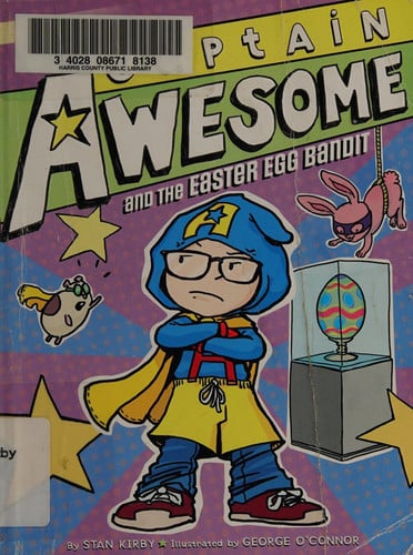 Captain Awesome and the Easter Egg Bandit