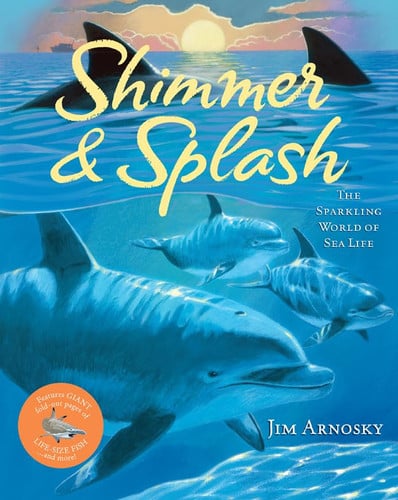 Shimmer and splash: the sparkling world of sea life