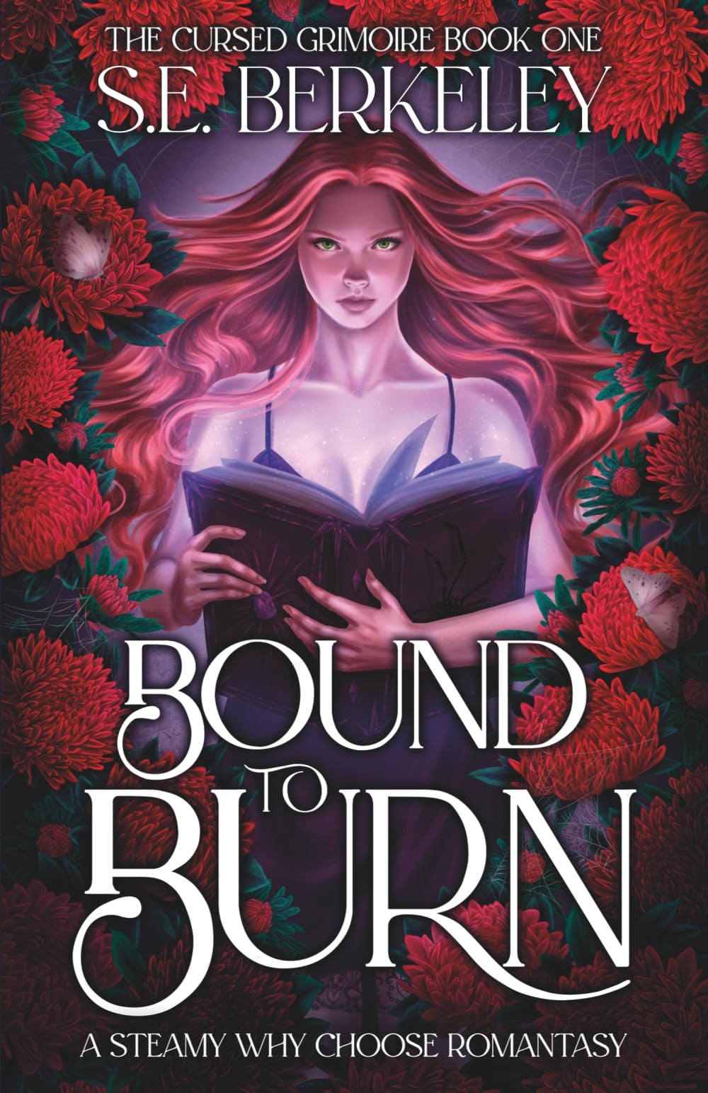 Bound to Burn: A steamy why choose romantasy (The Cursed Grimoire)