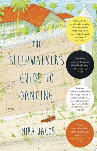 The Sleepwalker's Guide to Dancing A Novel