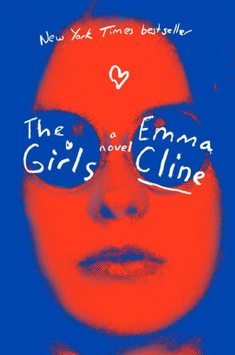 The girls: a novel