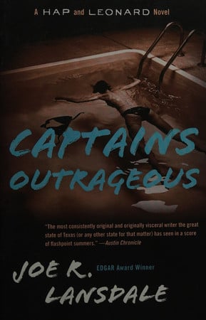 Captains outrageous: a Hap and Leonard novel