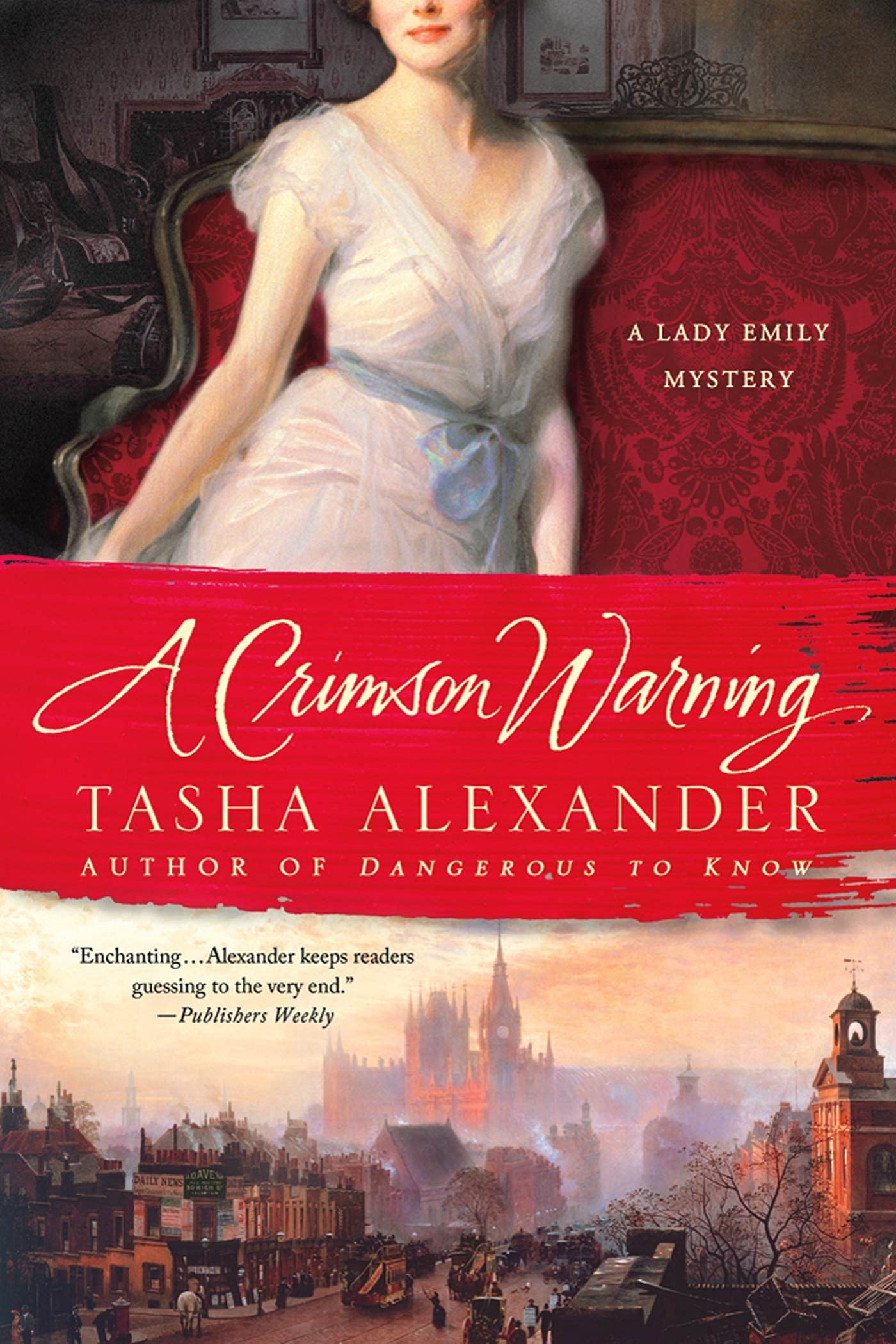 A Crimson Warning: A Lady Emily Mystery (Lady Emily Mysteries, 6)