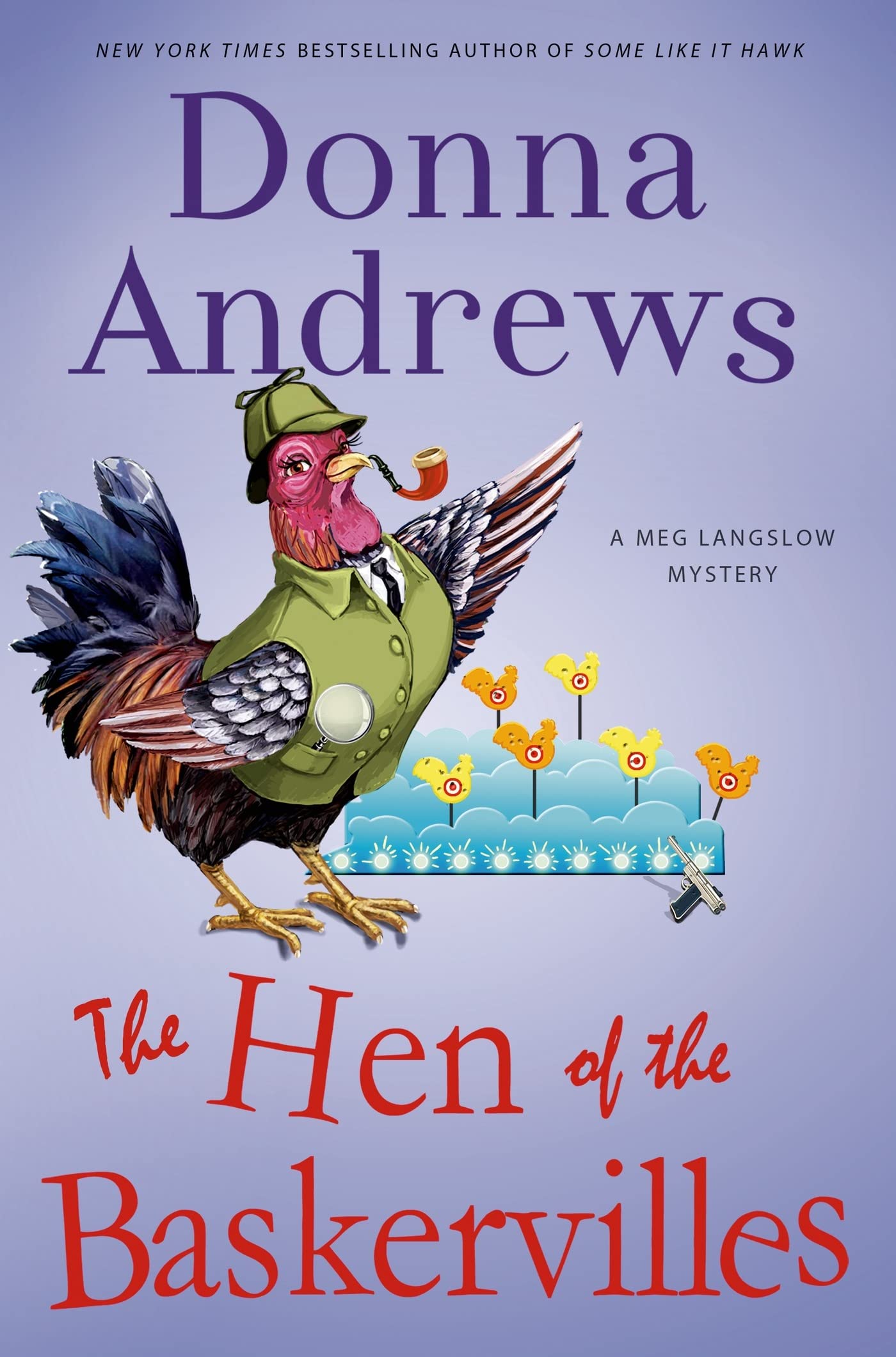 The Hen of the Baskervilles: A Meg Langslow Mystery