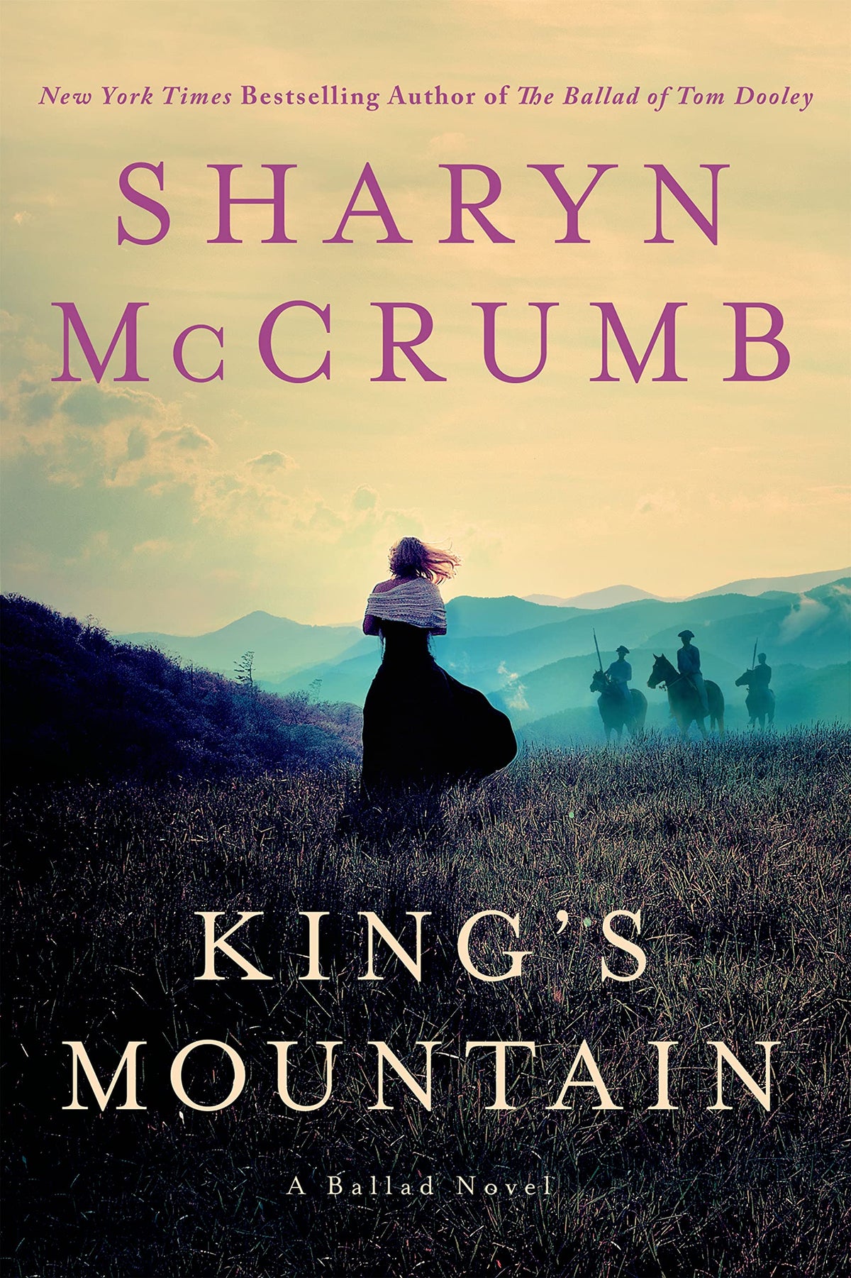 King's Mountain: A Ballad Novel (Ballad Novels, 10)