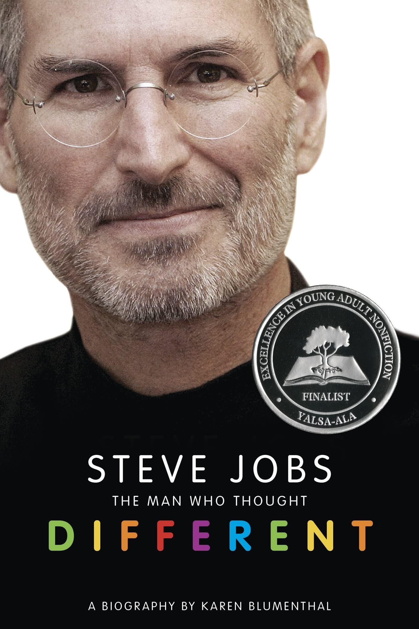 STEVE JOBS: THE MAN WHO THOUGHT