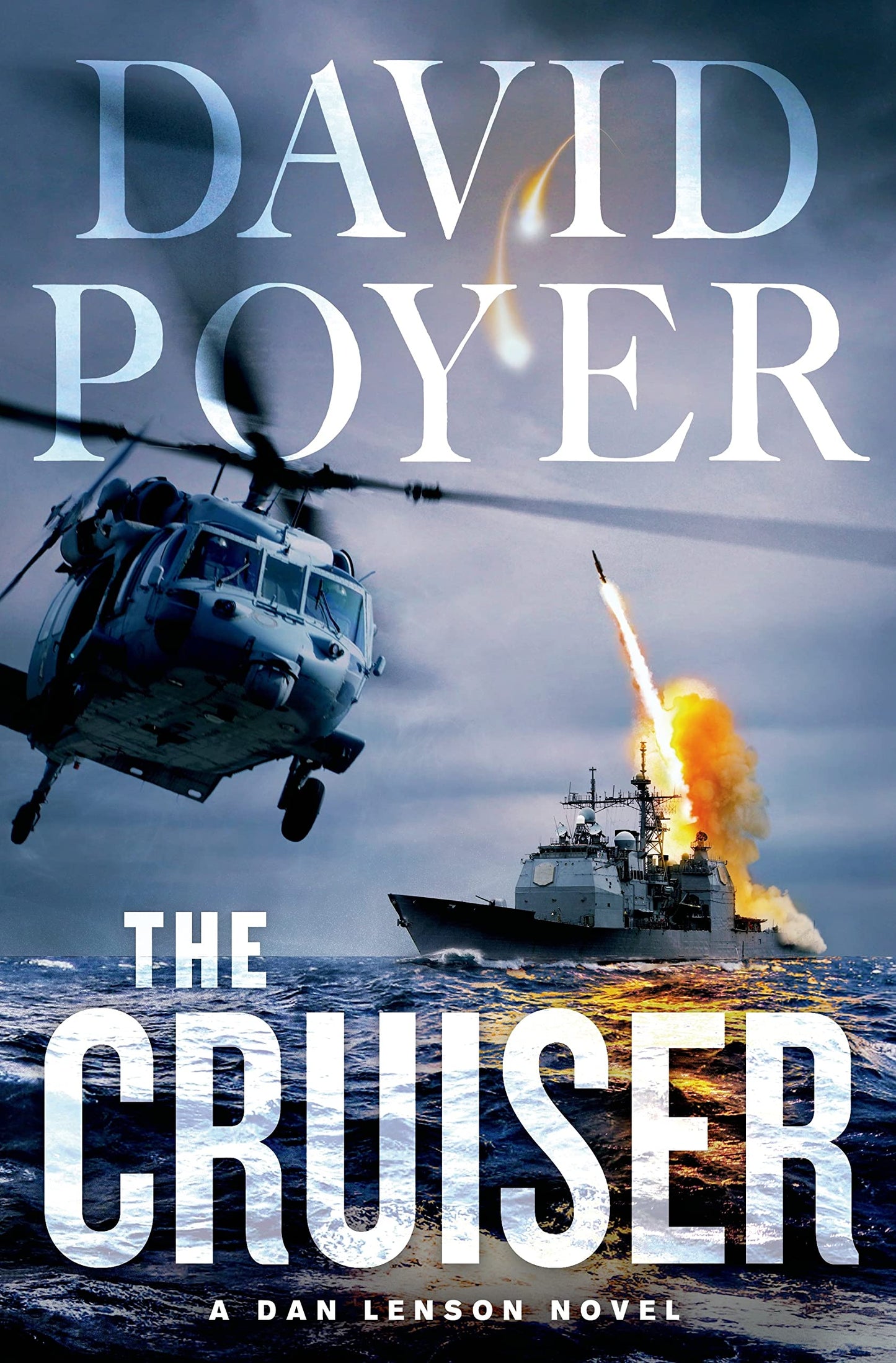 The Cruiser: A Dan Lenson Novel