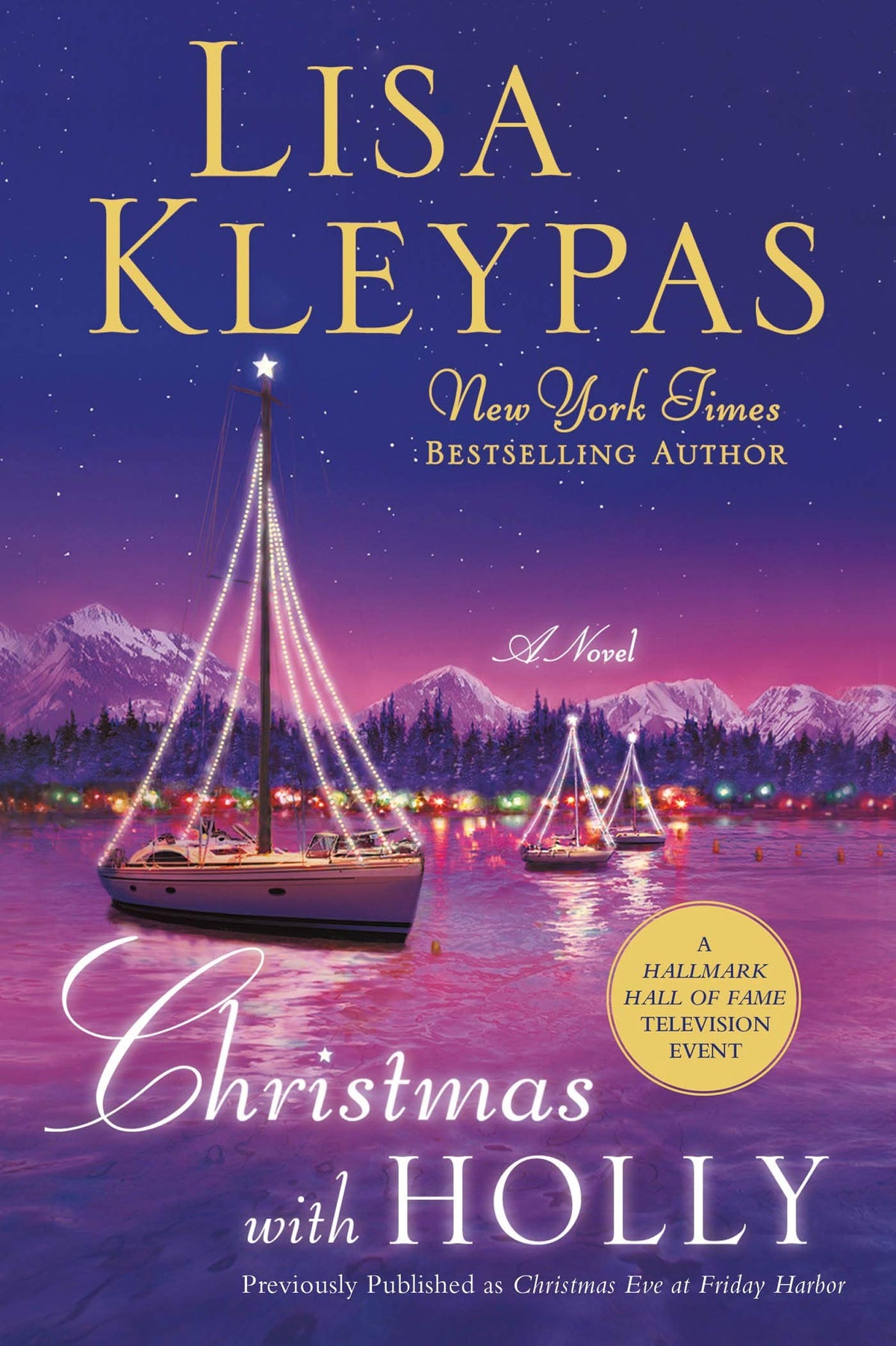 Christmas with Holly: A Novel (Friday Harbor, 1)