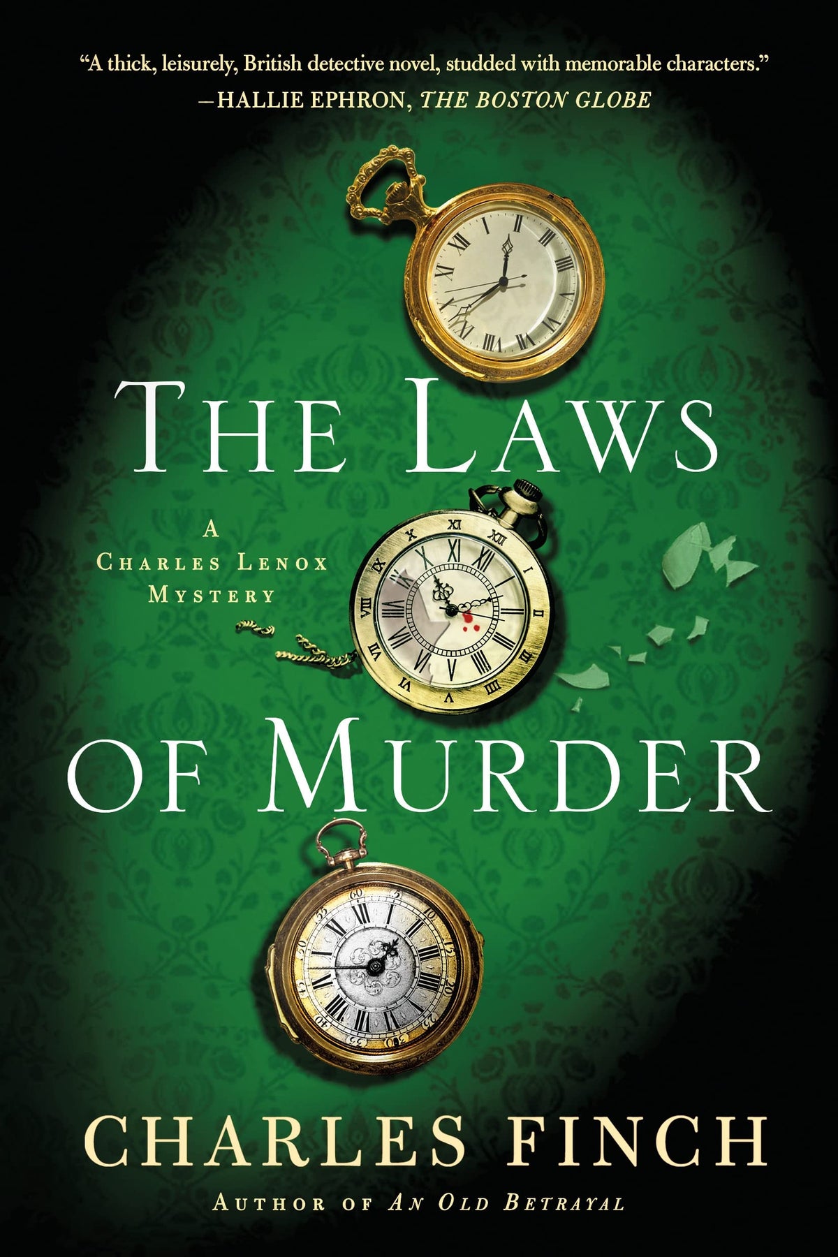 The Laws of Murder: A Charles Lenox Mystery