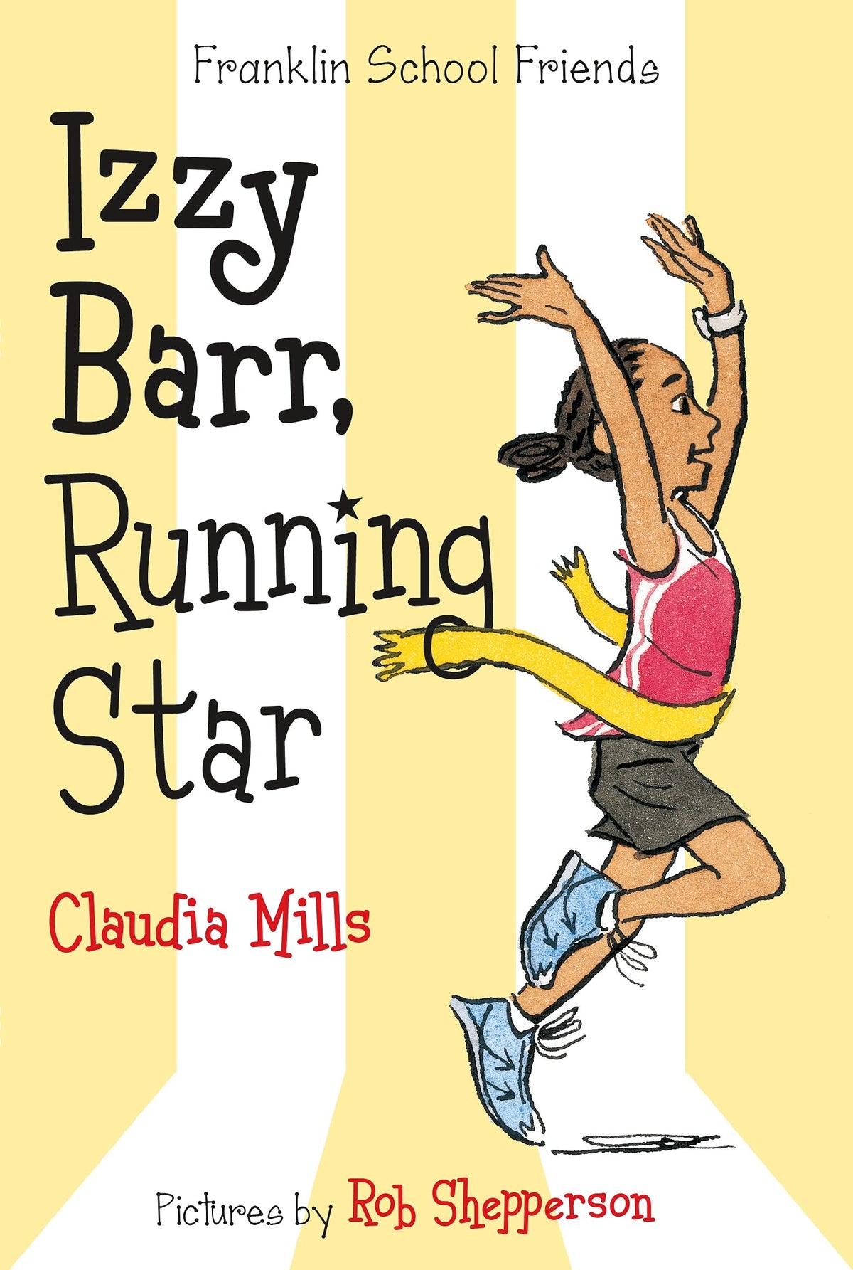 Izzy Barr, Running Star (Franklin School Friends, 3)