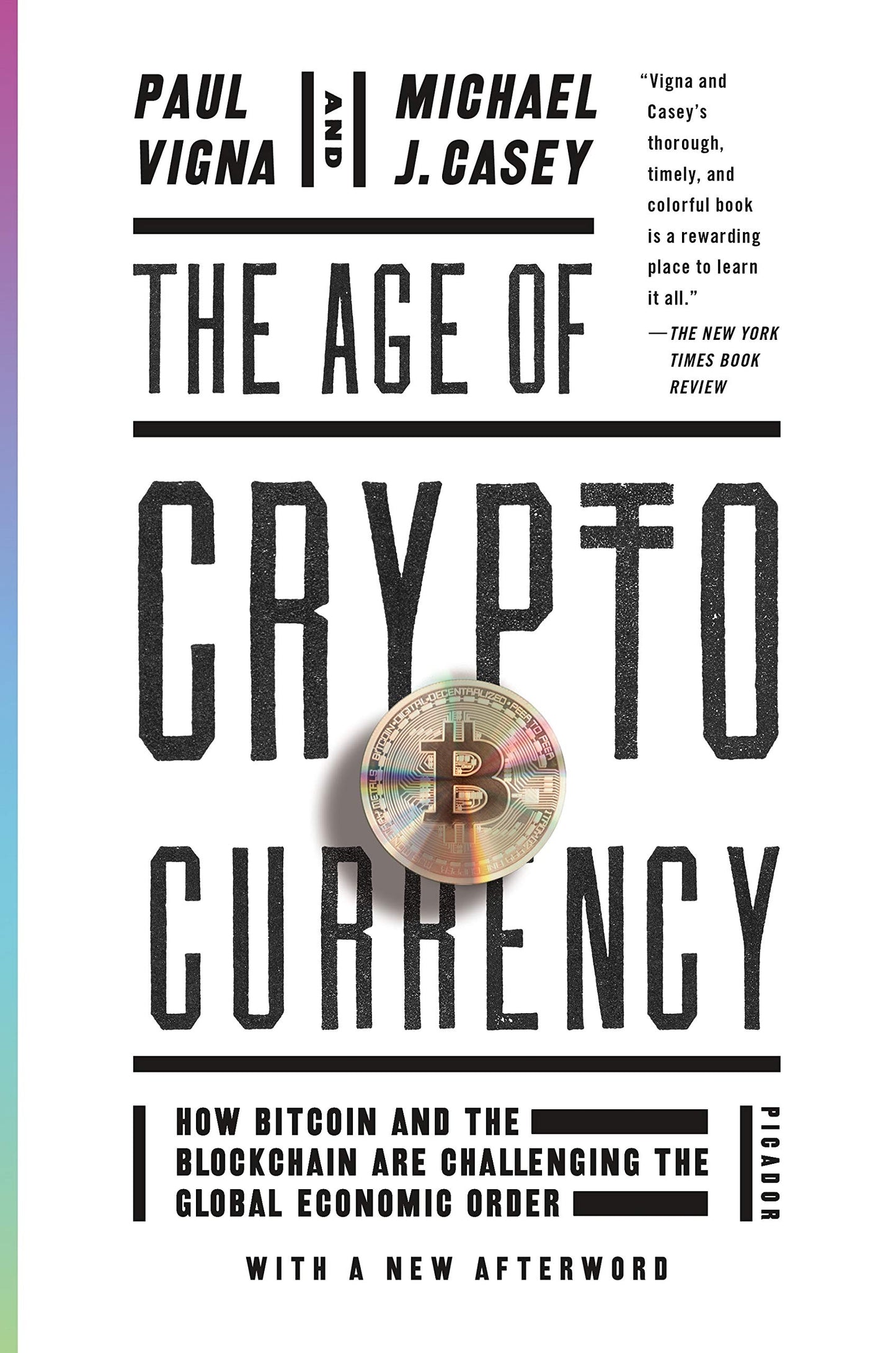 The Age of Cryptocurrency: How Bitcoin and the Blockchain Are Challenging the Global Economic Order - 9167