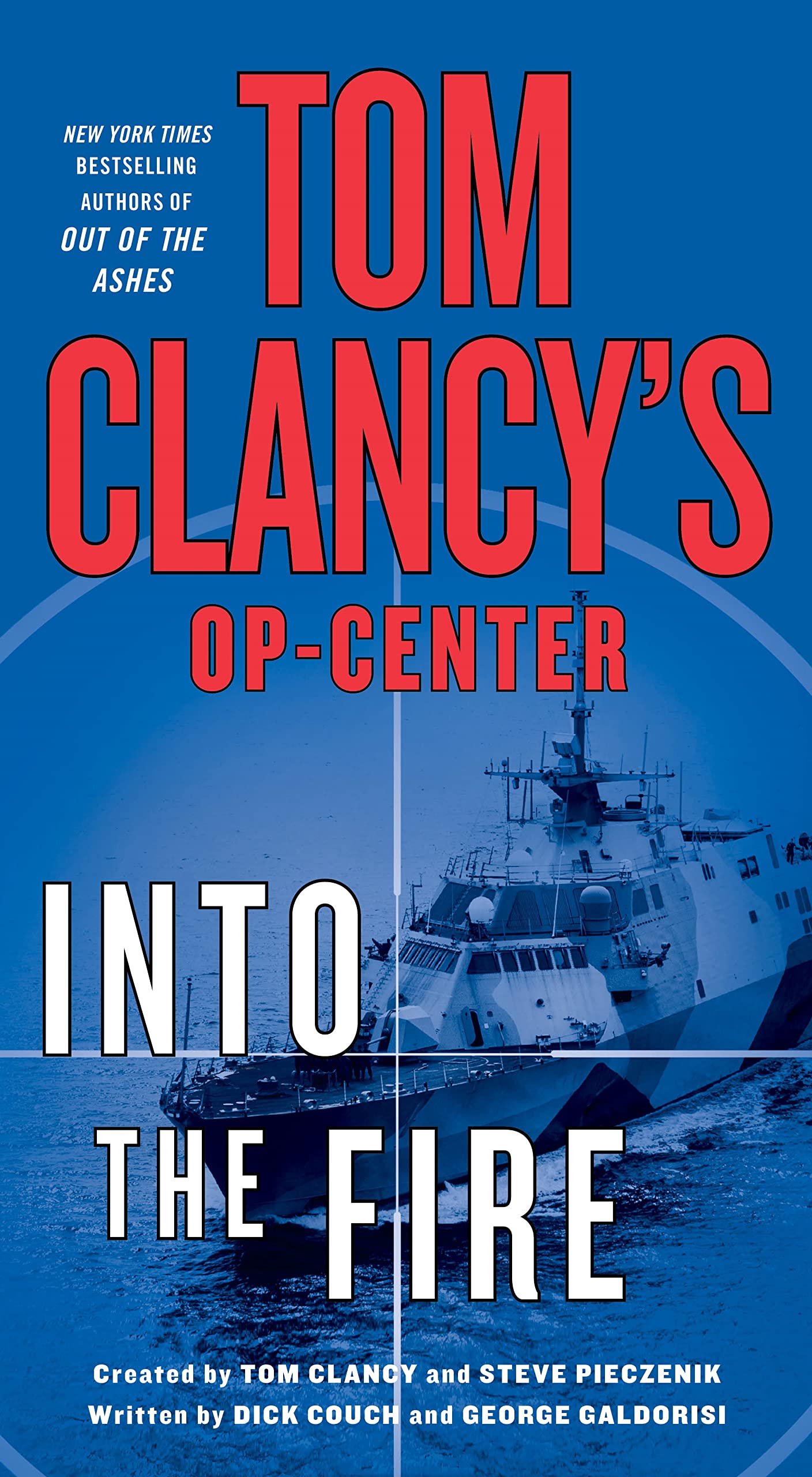 Tom Clancy's Op-Center: Into the Fire: A Novel