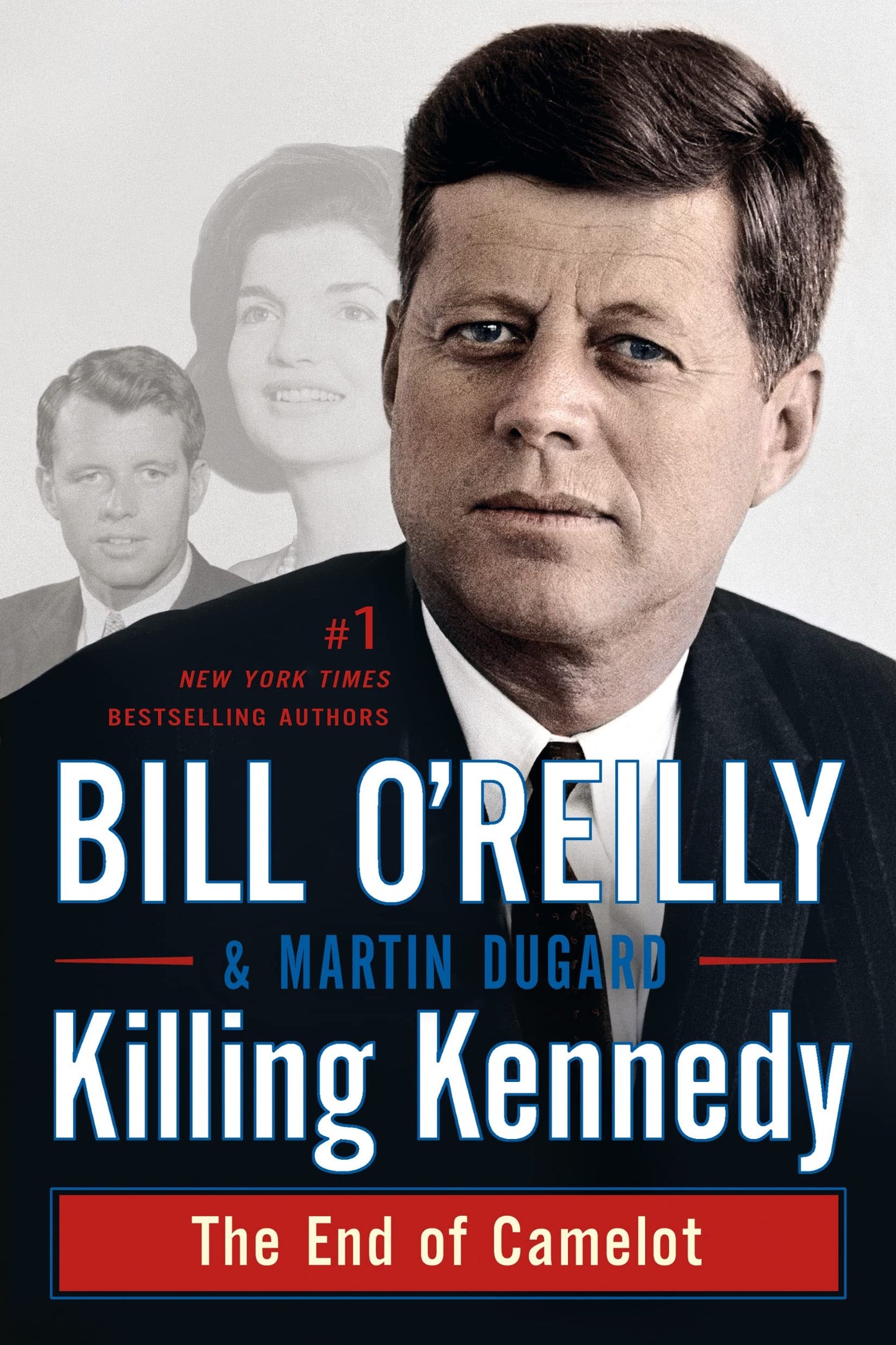 KILLING KENNEDY: THE END OF CAME