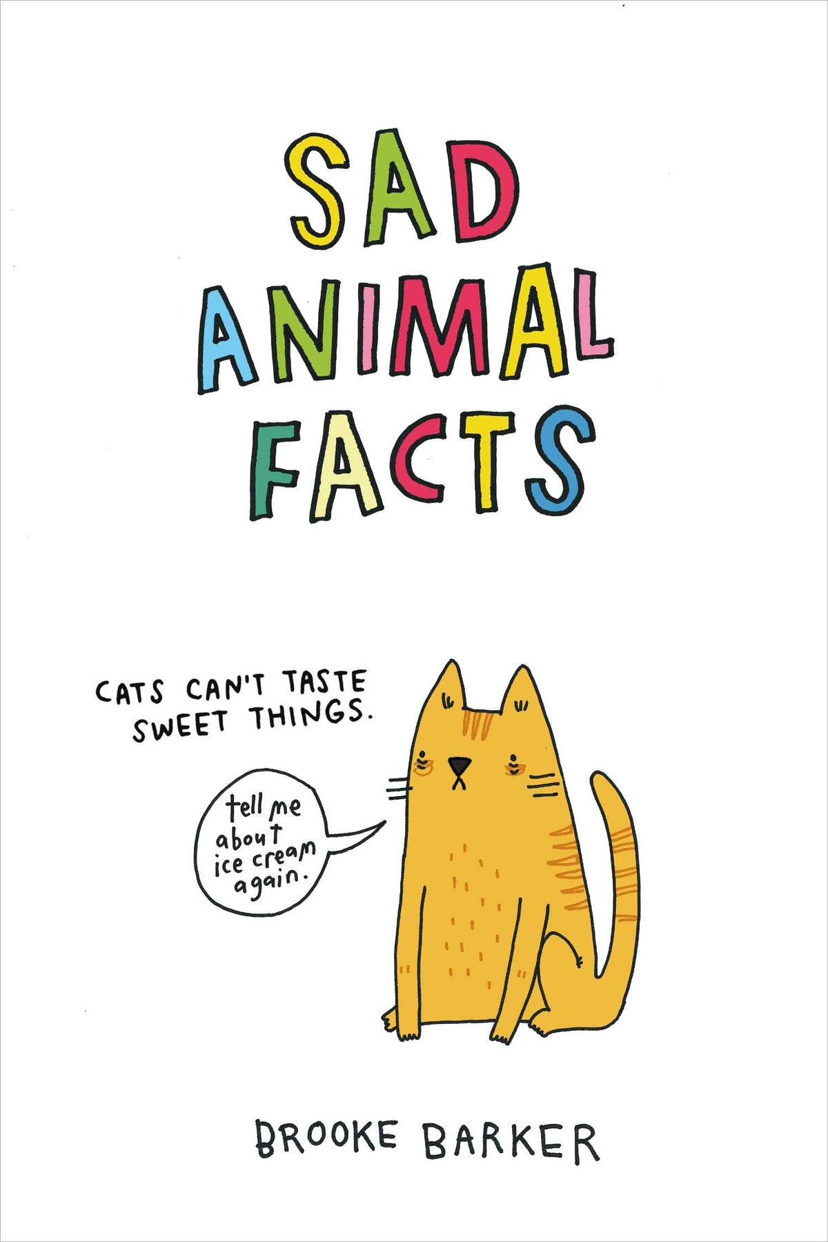 SAD ANIMAL FACTS