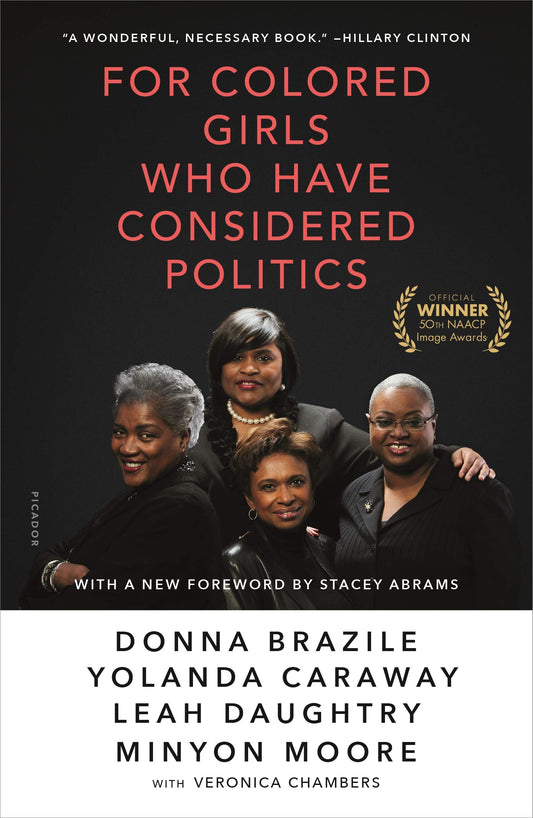 For Colored Girls Who Have Considered Politics - 9507