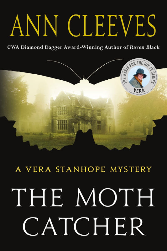 The Moth Catcher: A Vera Stanhope Mystery - 6762