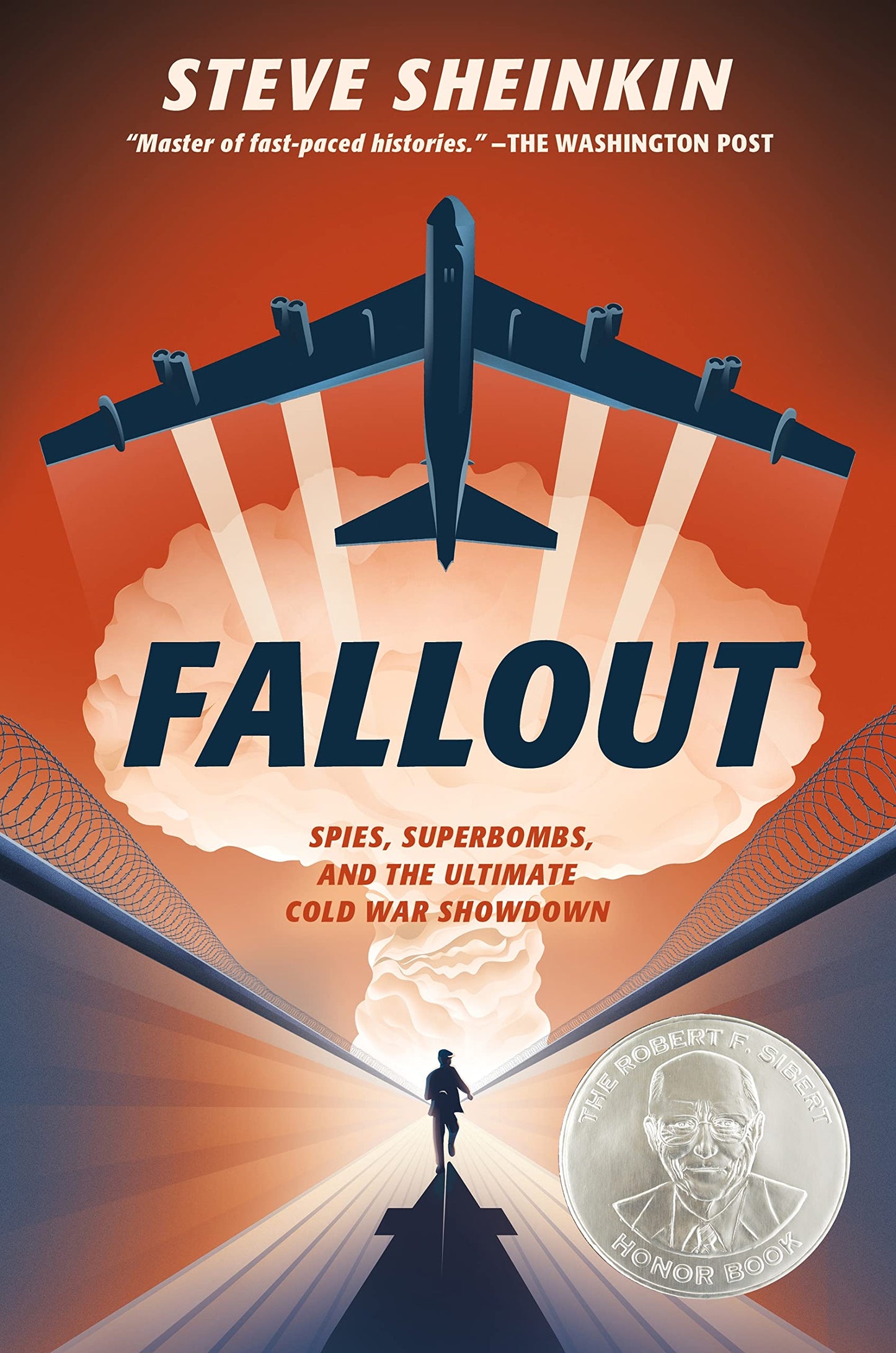 Fallout: Spies, Superbombs, and the Ultimate Cold War Showdown - 3600