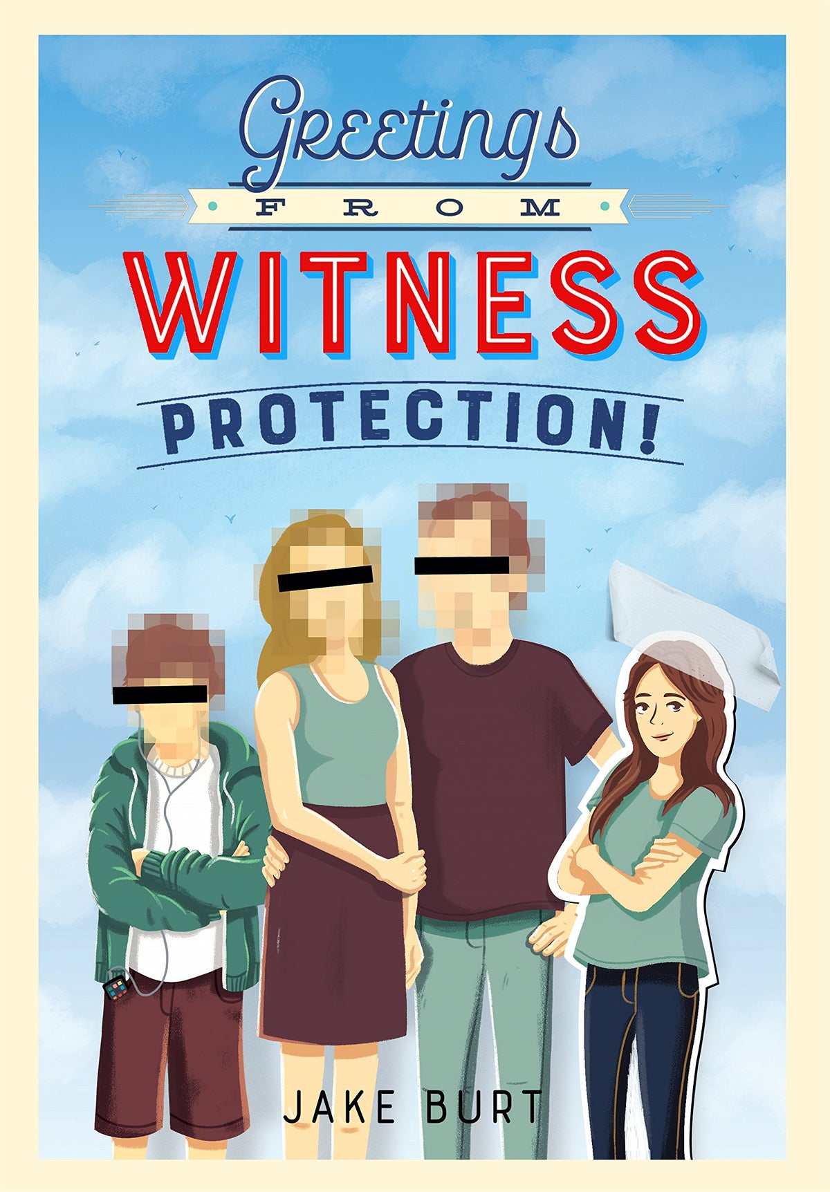 GREETINGS FROM WITNESS PROTECTIO