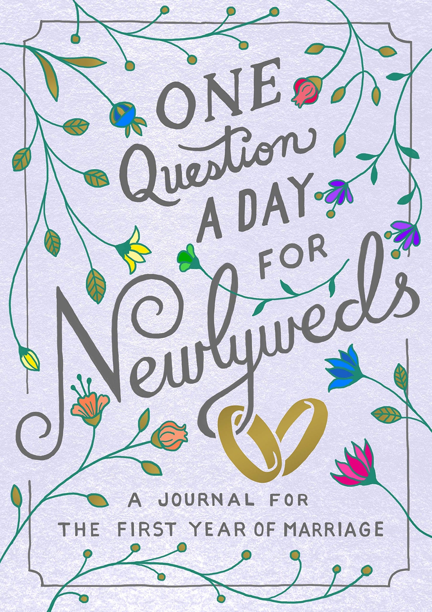 One Question a Day for Newlyweds: A Journal for the First Year of Marriage - 6730