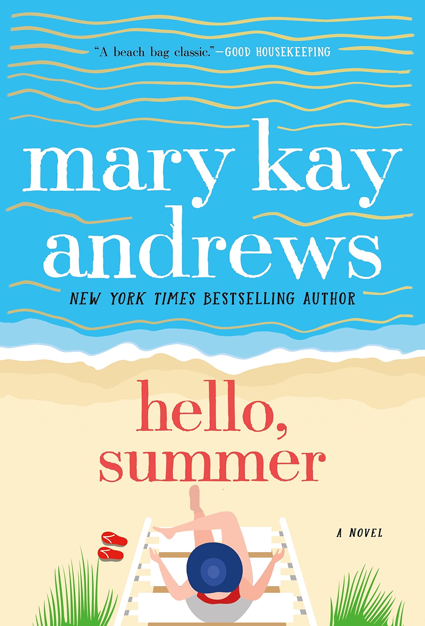 Hello, Summer: A Novel - 6397