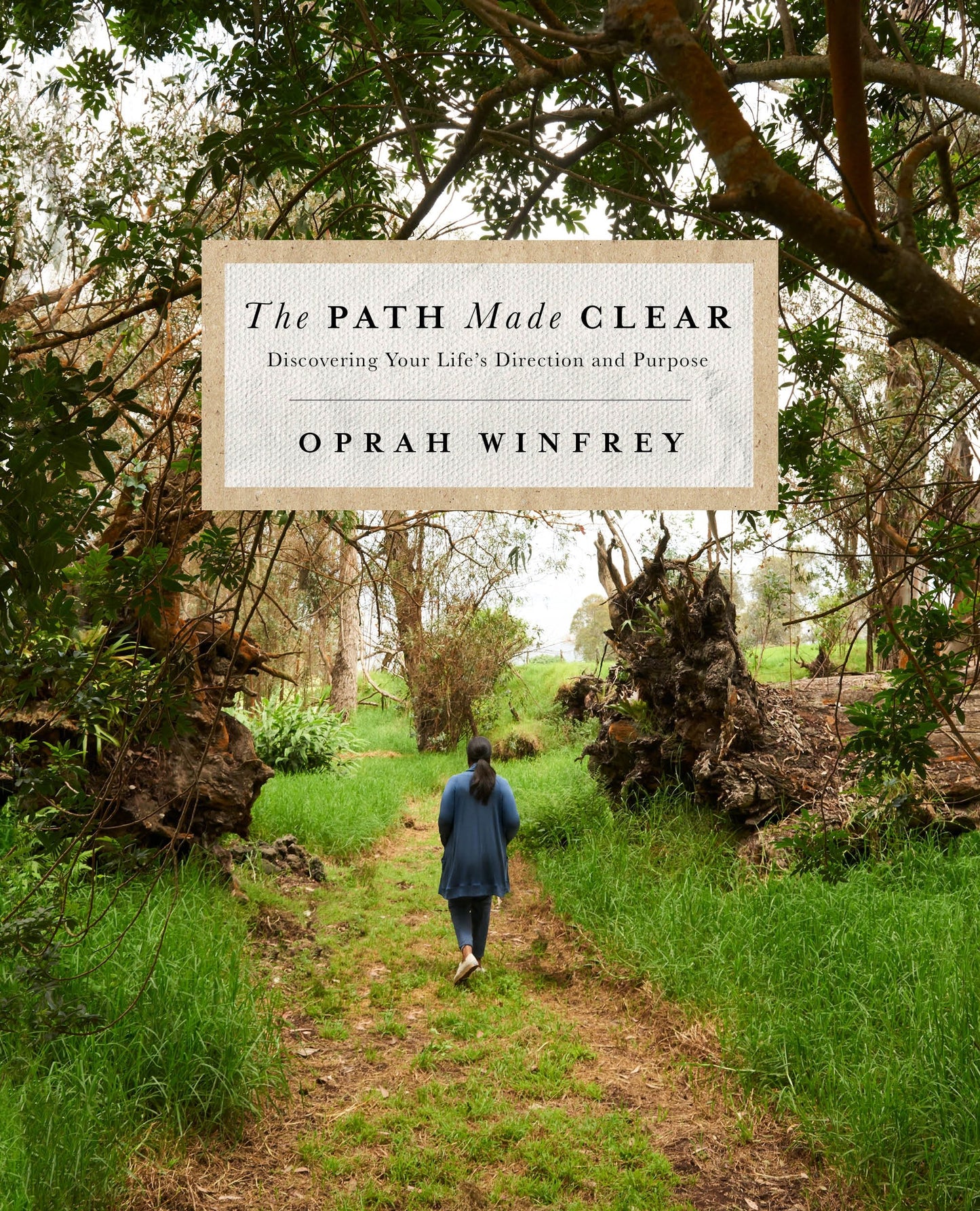 The Path Made Clear: Discovering Your Life's Direction and Purpose - 693