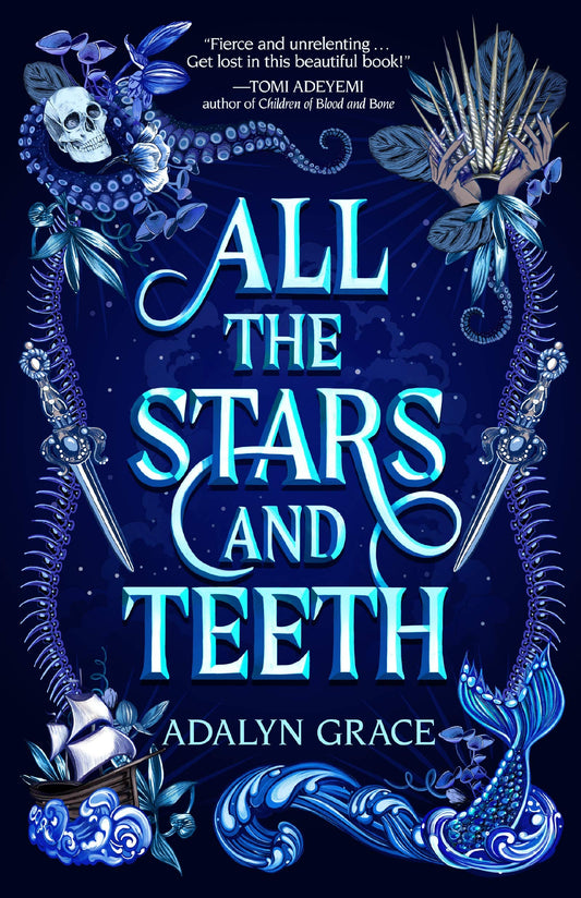 All the Stars and Teeth (All the Stars and Teeth Duology, 1) - 6840