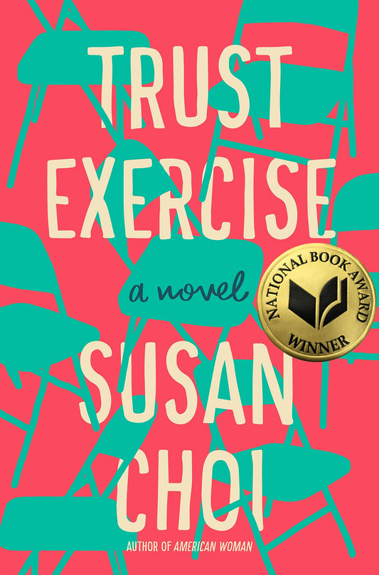 TRUST EXERCISE: A NOVEL - 2360
