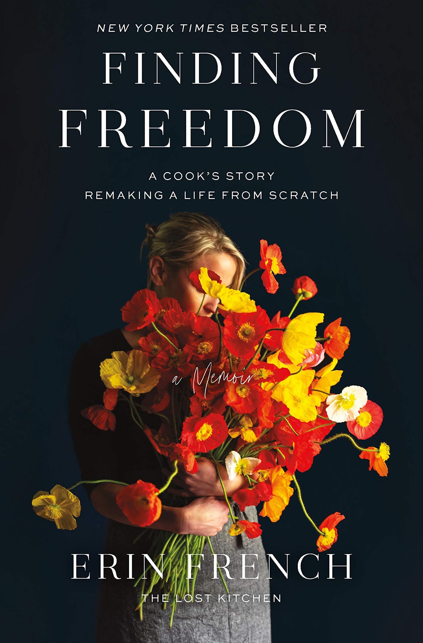 Finding Freedom: A Cook's Story; Remaking a Life from Scratch - 6867