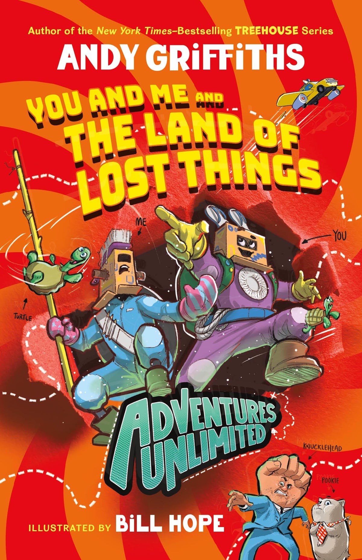 Adventures Unlimited: You and Me and the Land of Lost Things (You & Me, 1)